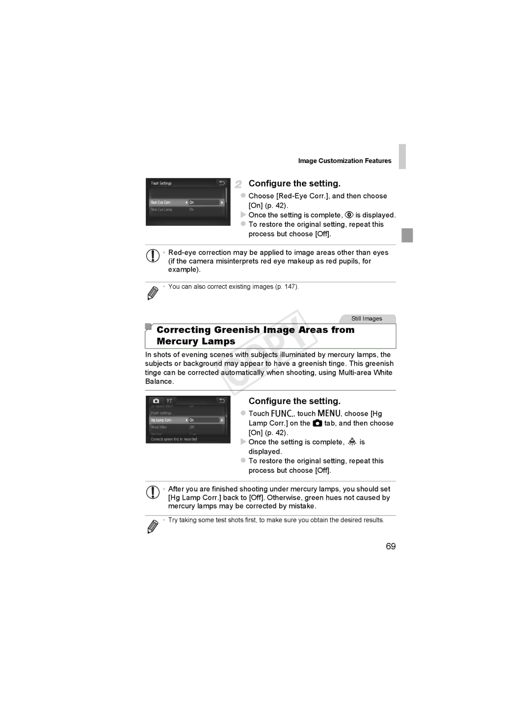 Canon 6051B001, 6048B001 Correcting Greenish Image Areas from Mercury Lamps, Choose Red-Eye Corr., and then choose On p 