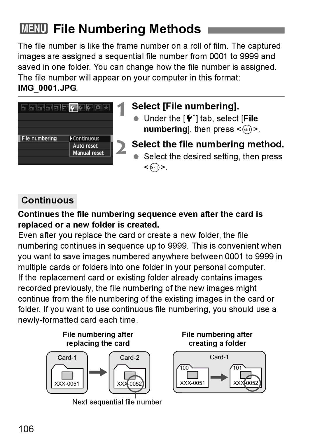 Canon 60D instruction manual 3File Numbering Methods, Continuous, 106, Next sequential file number 