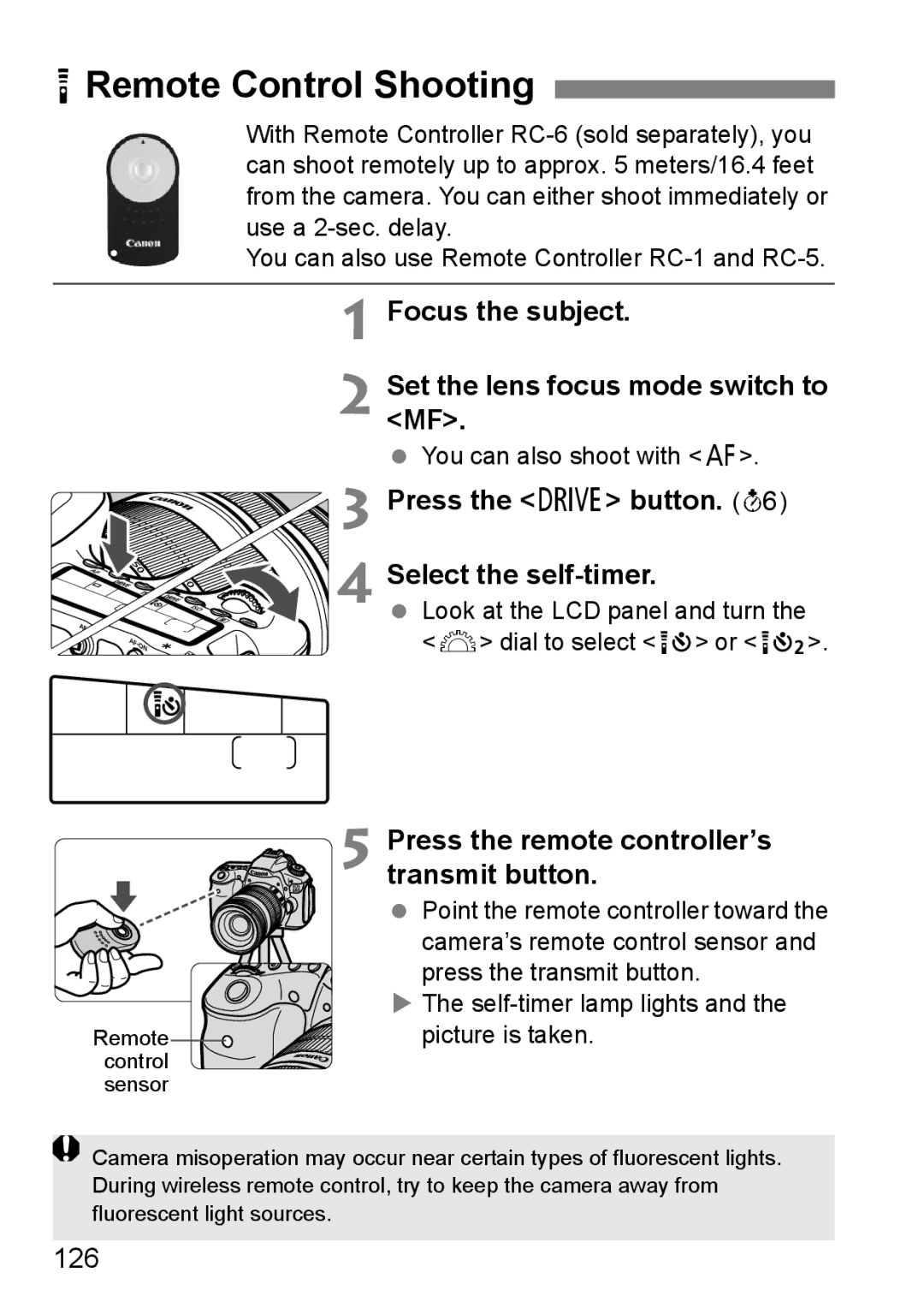 Canon 60D RRemote Control Shooting, Set the lens focus mode switch to MF, Press the remote controller’s, Transmit button 