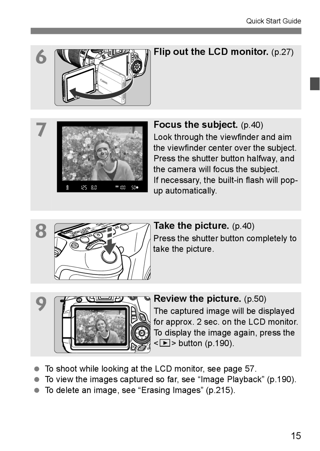 Canon 60D instruction manual Focus the subject. p.40, Take the picture. p.40, Review the picture. p.50 