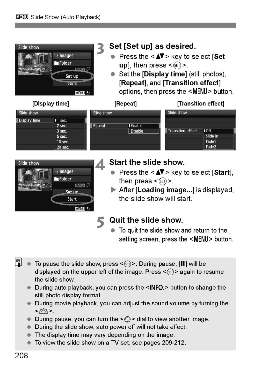 Canon 60D Set Set up as desired, Start the slide show, Quit the slide show, 208, Repeat , and Transition effect 