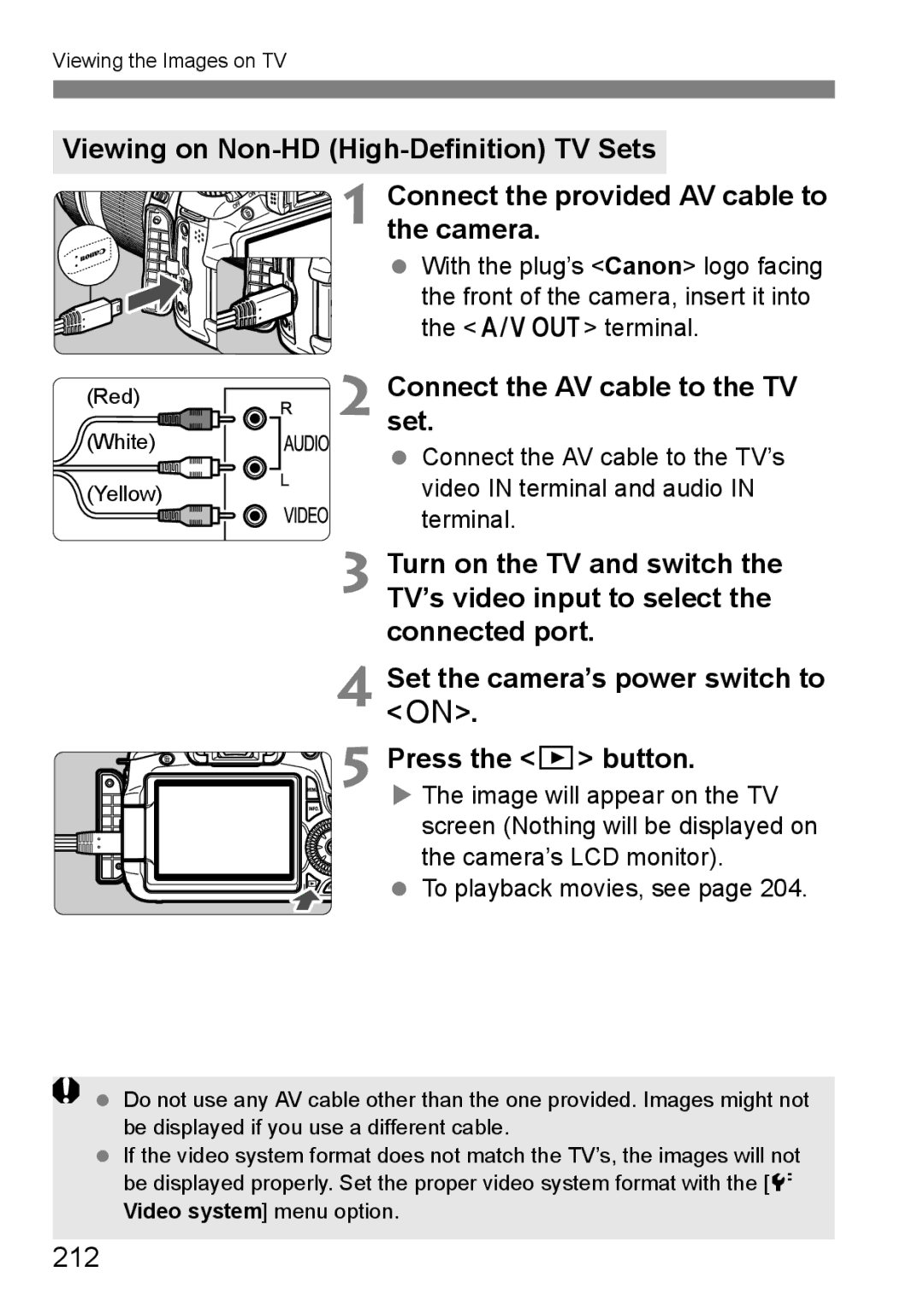 Canon 60D instruction manual Connect the AV cable to the TV, Set, 212 