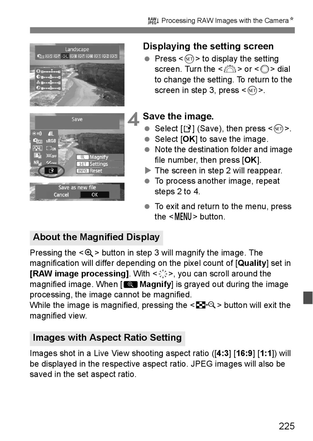 Canon 60D Displaying the setting screen, About the Magnified Display, Images with Aspect Ratio Setting, 225 