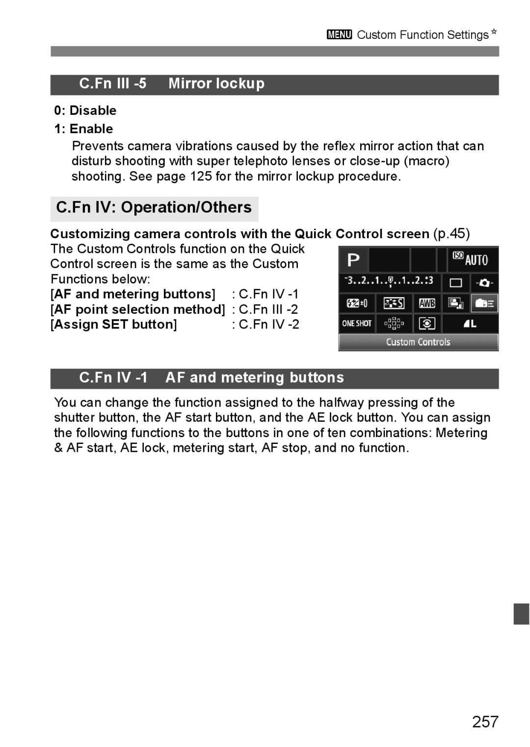 Canon 60D Fn IV Operation/Others, 257, AF and metering buttons, AF point selection method, Assign SET button 