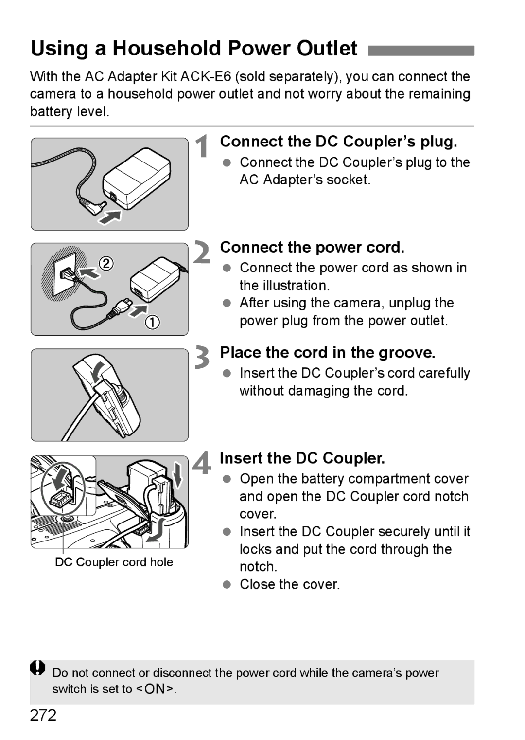 Canon 60D Using a Household Power Outlet, Connect the DC Coupler’s plug, Connect the power cord, Insert the DC Coupler 