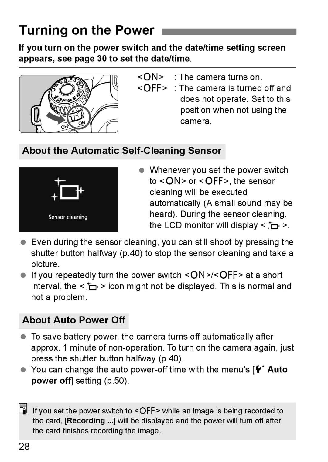 Canon 60D instruction manual Turning on the Power, About the Automatic Self-Cleaning Sensor, About Auto Power Off 