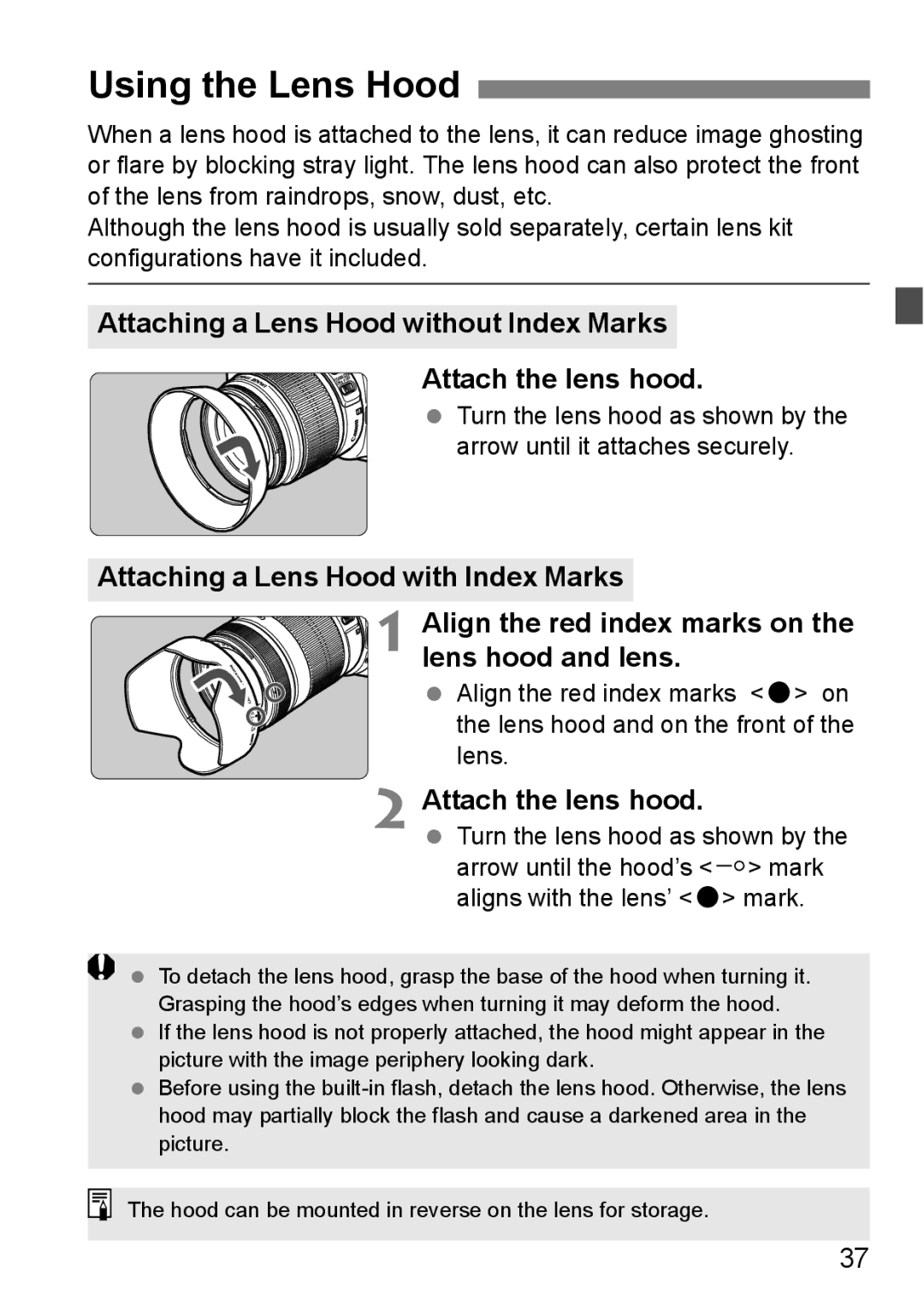 Canon 60D instruction manual Using the Lens Hood, Align the red index marks, Mark, Aligns with the lens’ o mark 