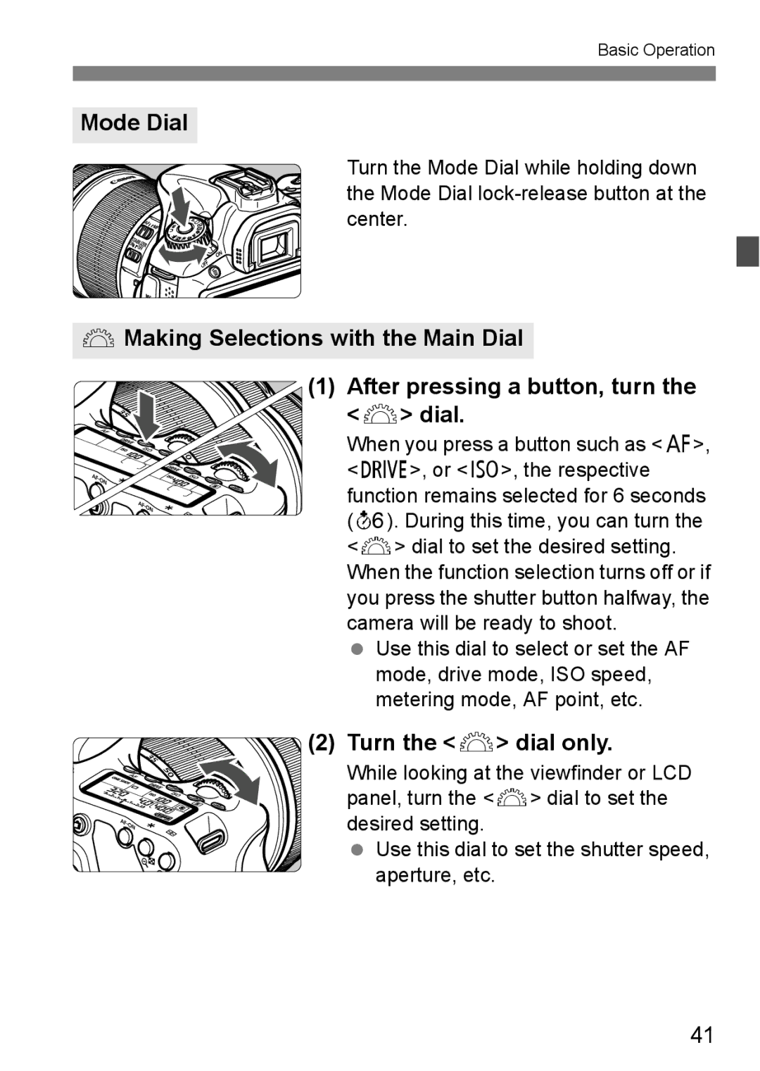 Canon 60D instruction manual Mode Dial, Turn the 6 dial only 