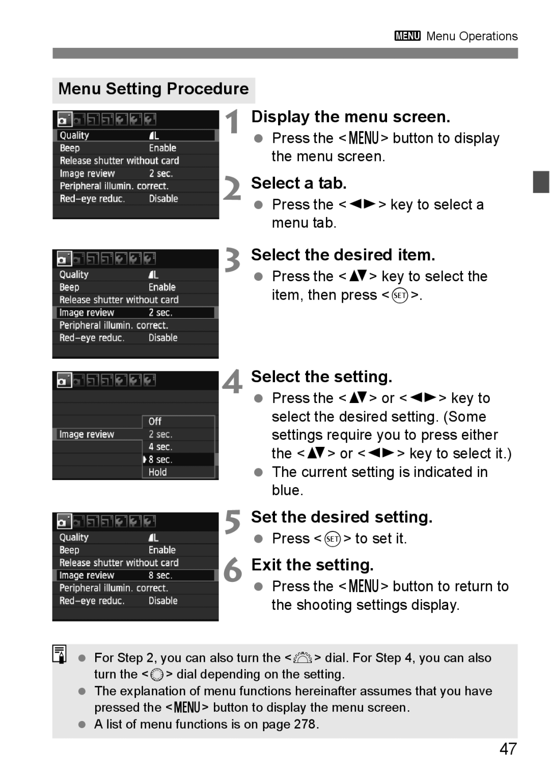 Canon 60D Menu Setting Procedure Display the menu screen, Select a tab, Select the desired item, Select the setting 