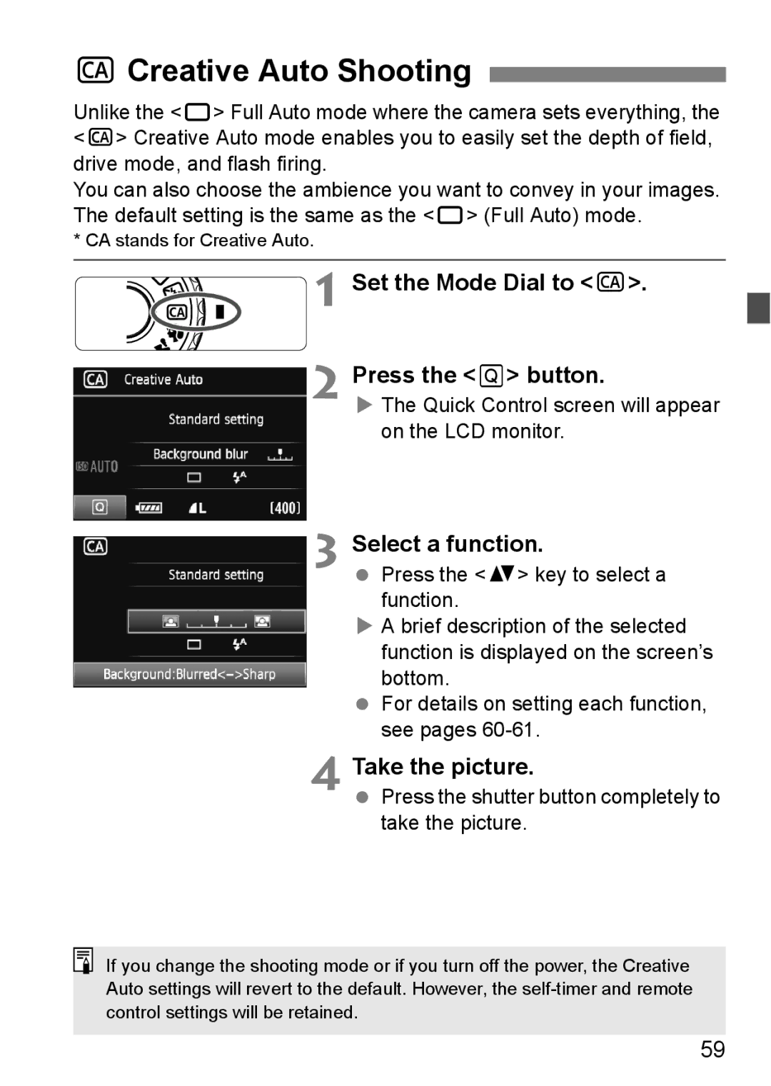 Canon 60D instruction manual CCreative Auto Shooting, Set the Mode Dial to C Press the Q button, Select a function 