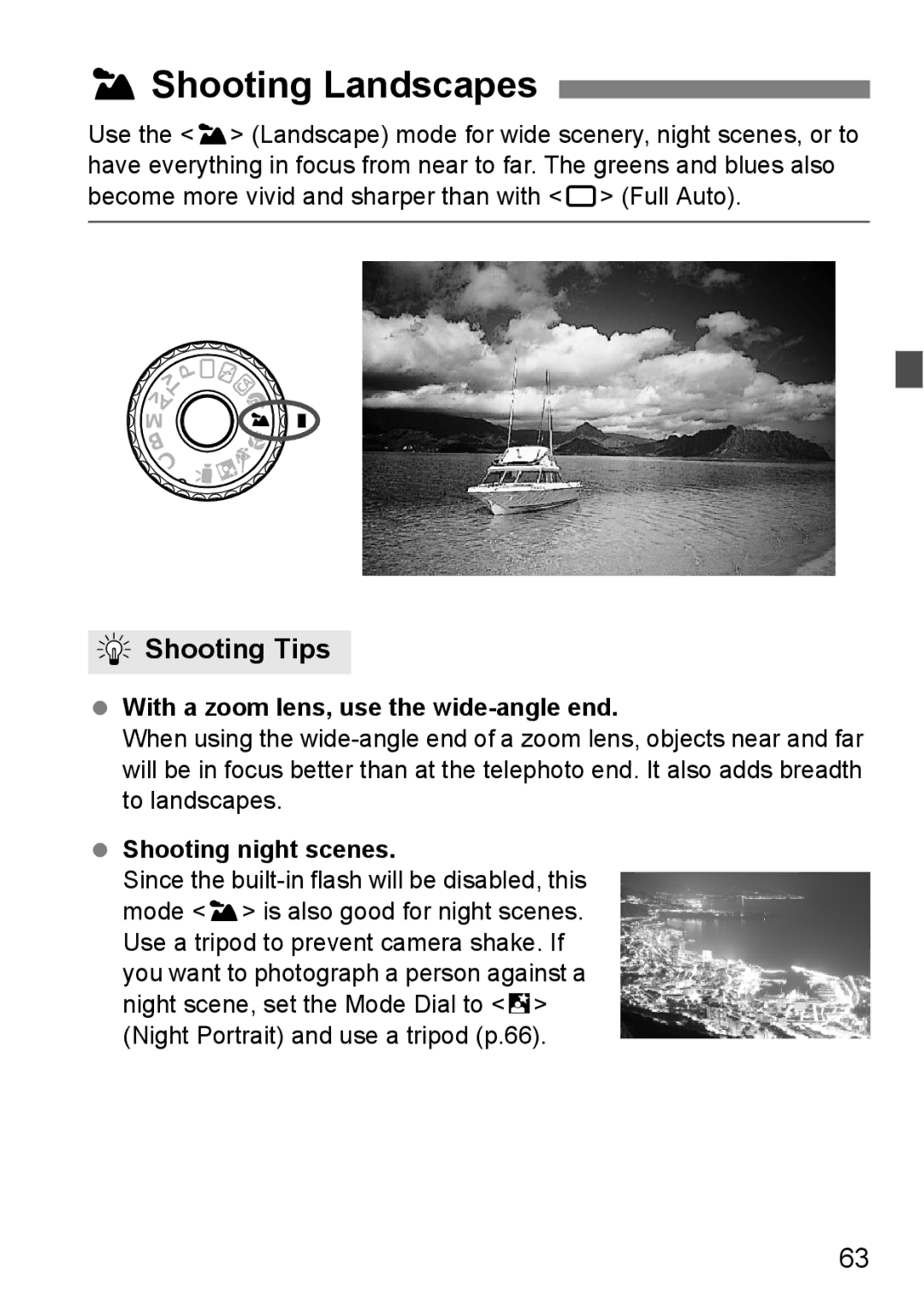 Canon 60D instruction manual 3Shooting Landscapes, With a zoom lens, use the wide-angle end, Shooting night scenes 