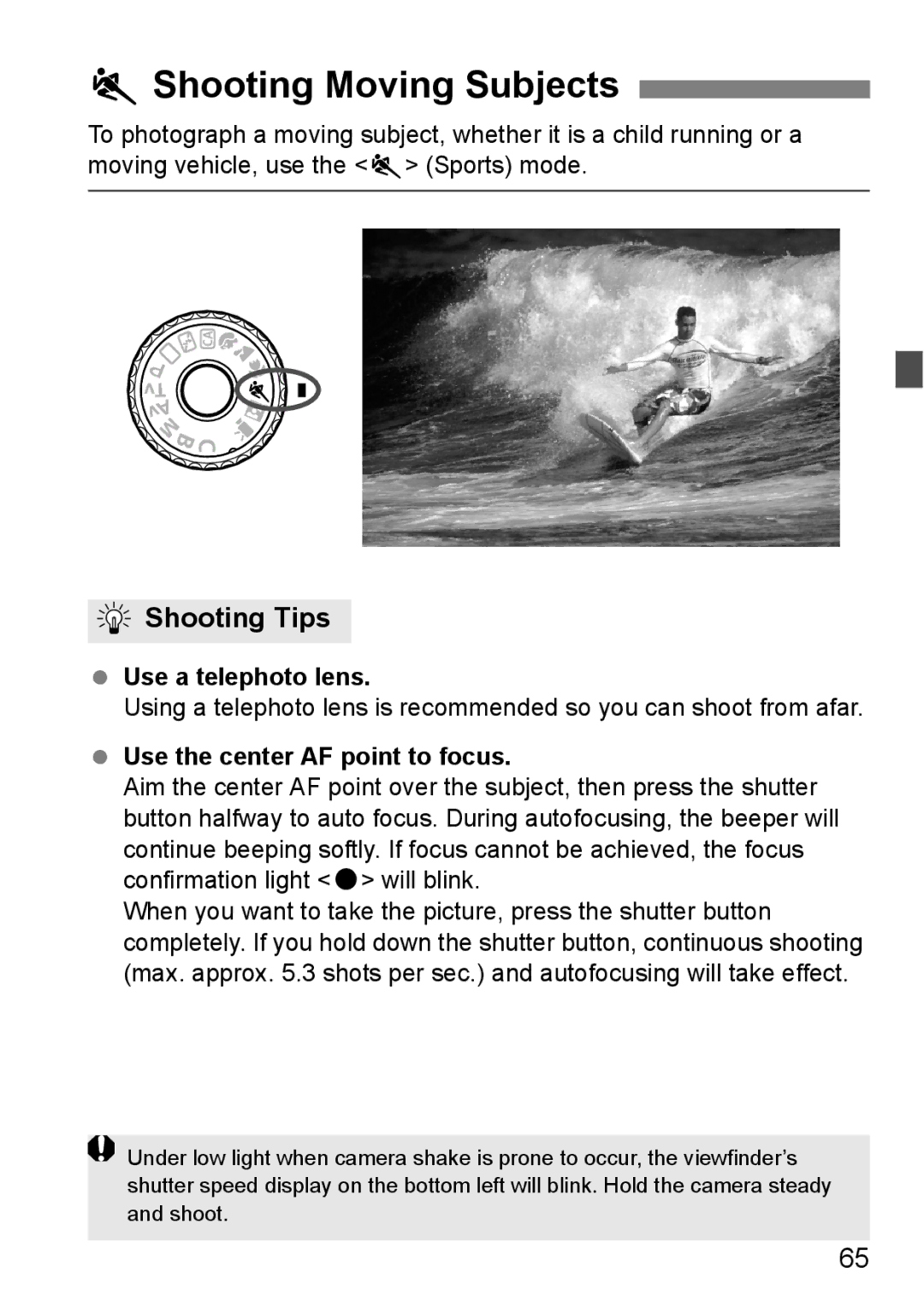 Canon 60D instruction manual 5Shooting Moving Subjects, Use the center AF point to focus 