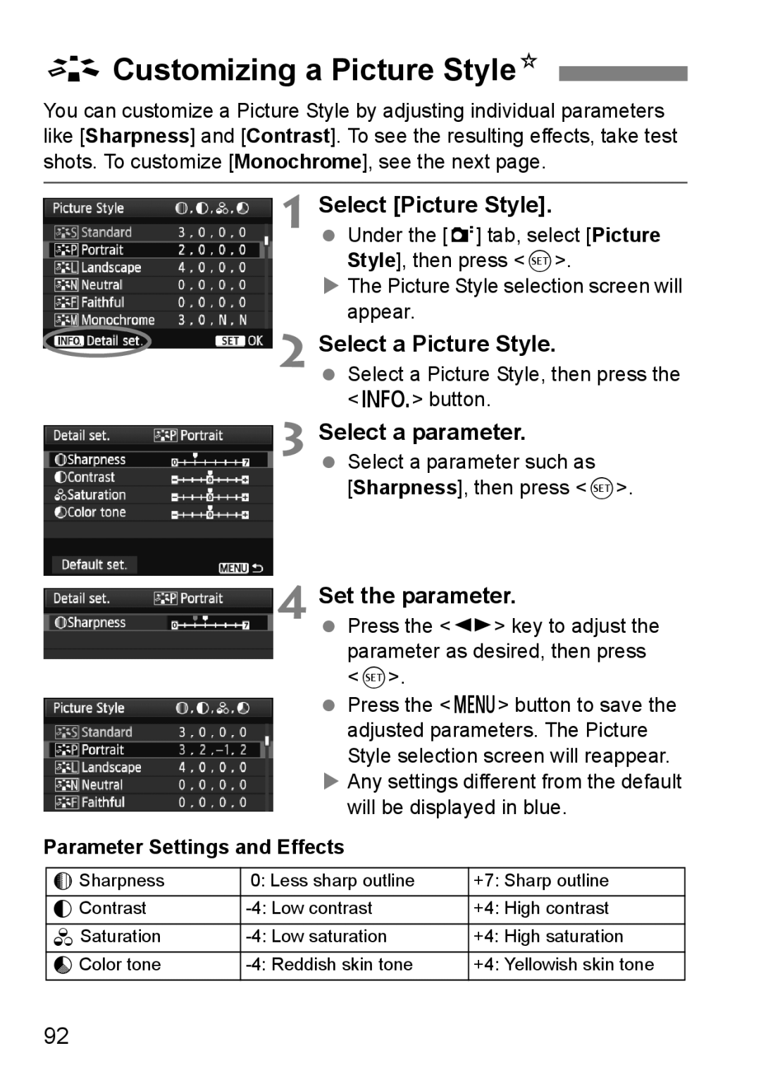 Canon 60D ACustomizing a Picture StyleN, Select a parameter, Set the parameter, Parameter Settings and Effects 