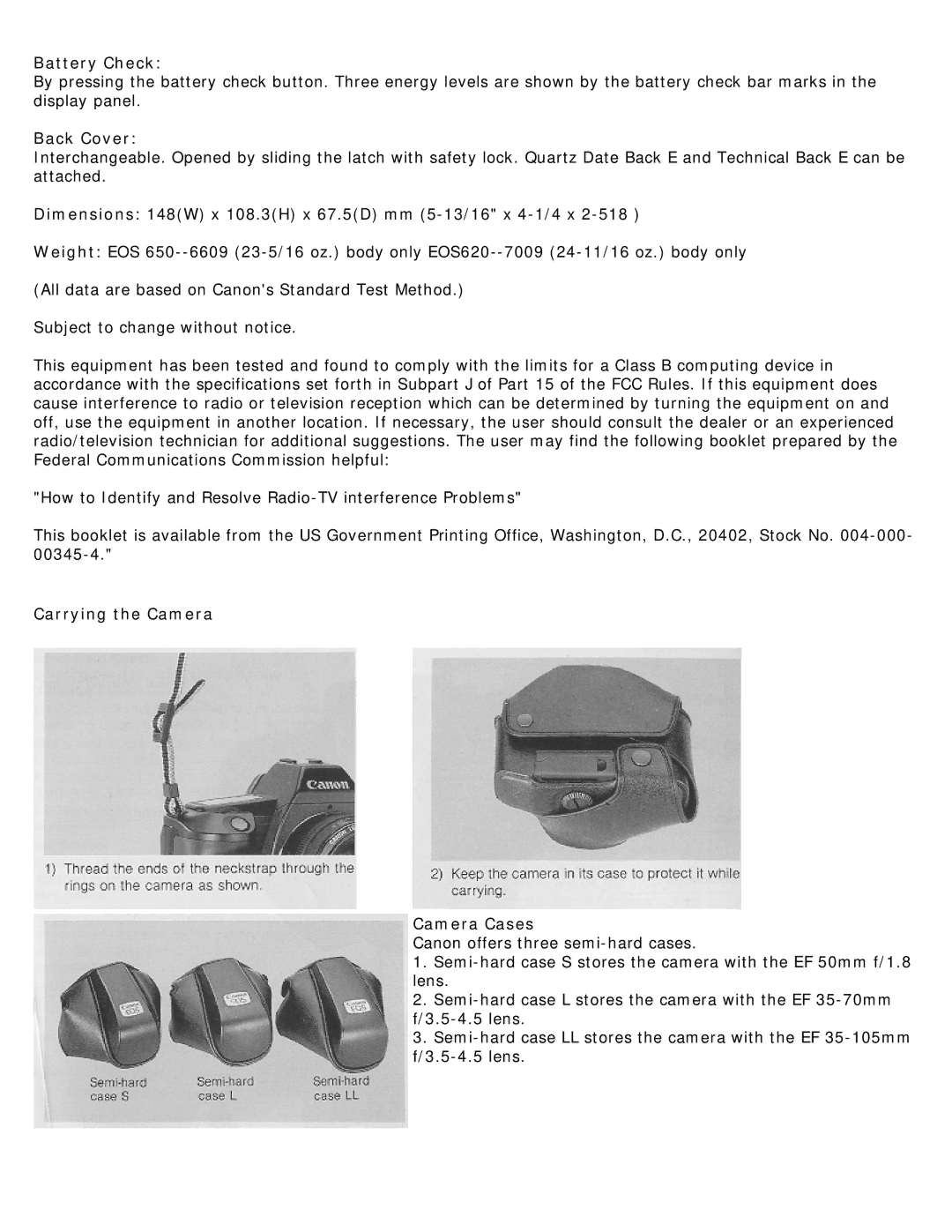 Canon 620-650 manual Battery Check, Back Cover, Carrying the Camera Camera Cases 