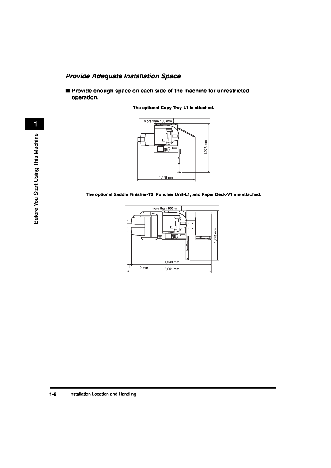 Canon iR6570 manual Provide Adequate Installation Space, The optional Copy Tray-L1 is attached 