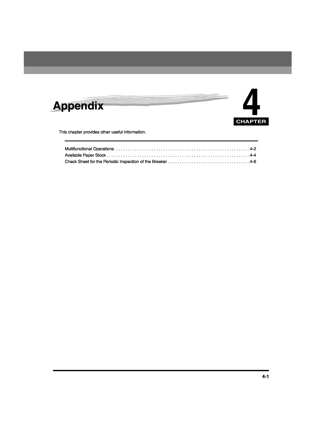 Canon iR6570 manual Appendix, Chapter, This chapter provides other useful information 
