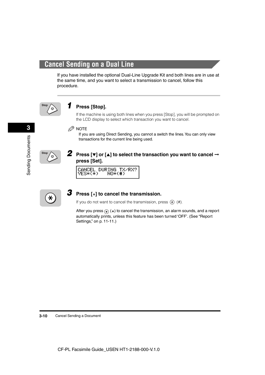 Canon 700 manual Cancel Sending on a Dual Line, Press or to select the transaction you want to cancel 