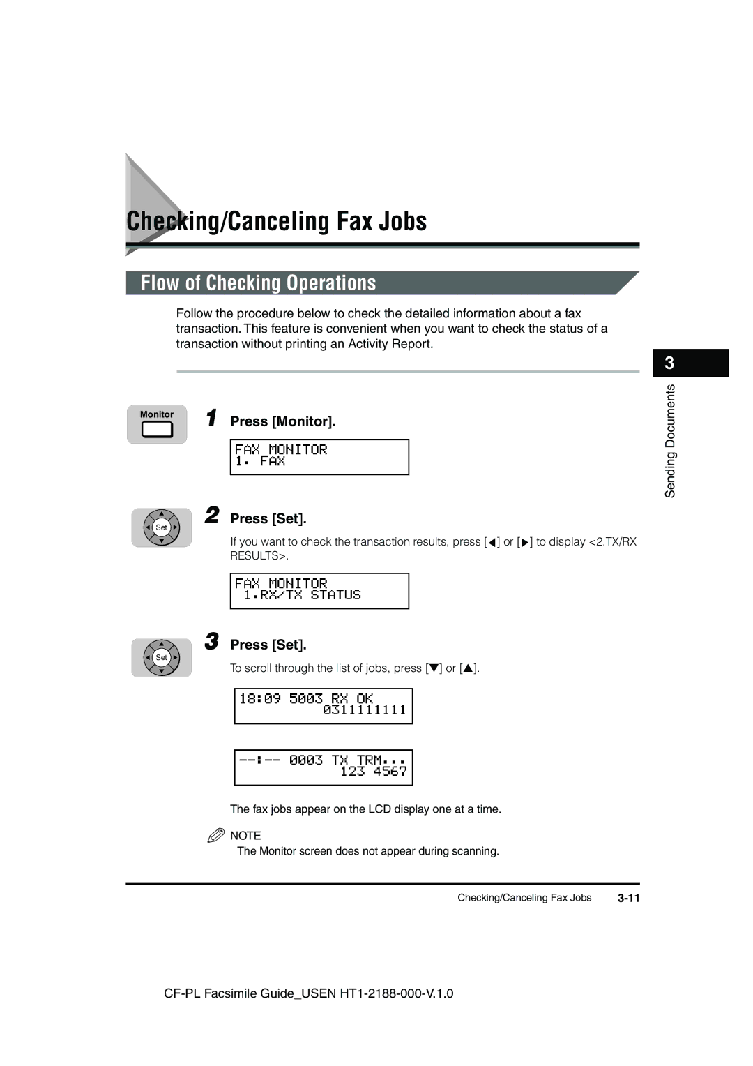 Canon 700 manual Checking/Canceling Fax Jobs, Flow of Checking Operations, Press Monitor Press Set 