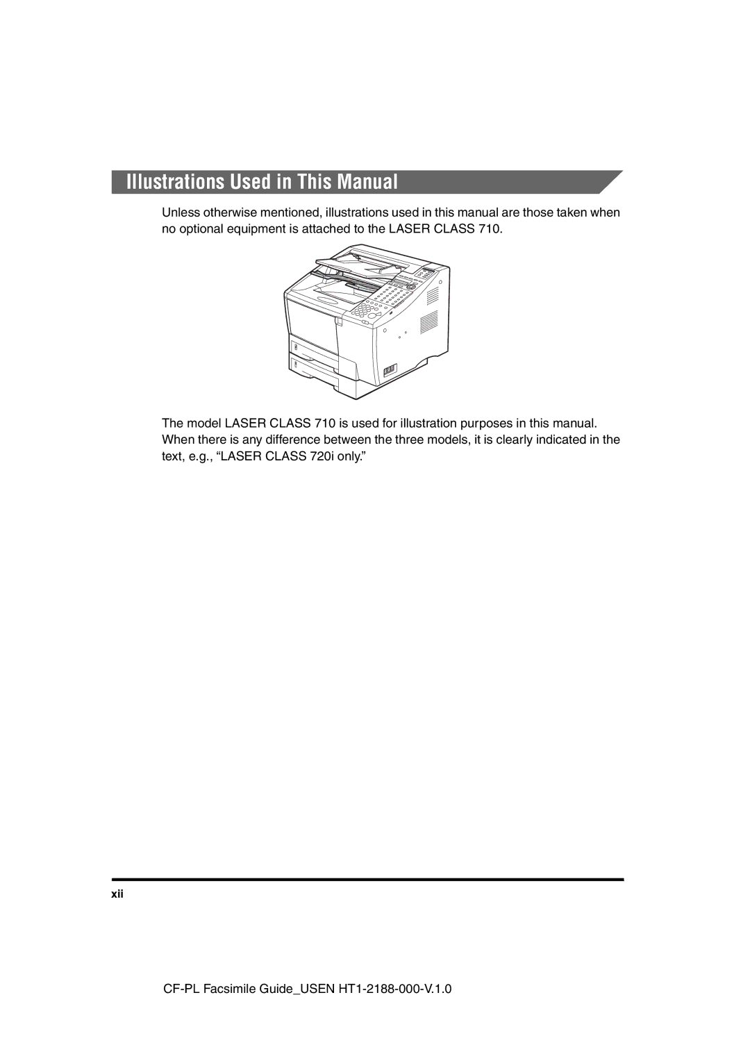 Canon 700 manual Illustrations Used in This Manual, Xii 