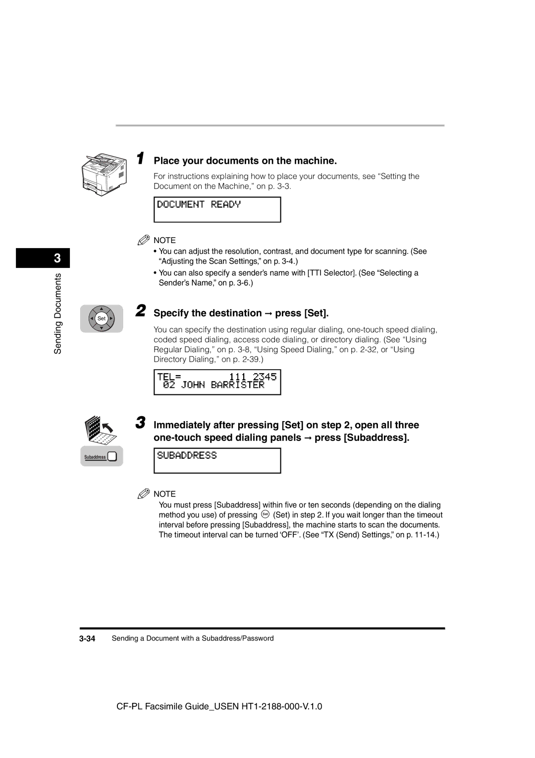 Canon 700 manual Specify the destination press Set 