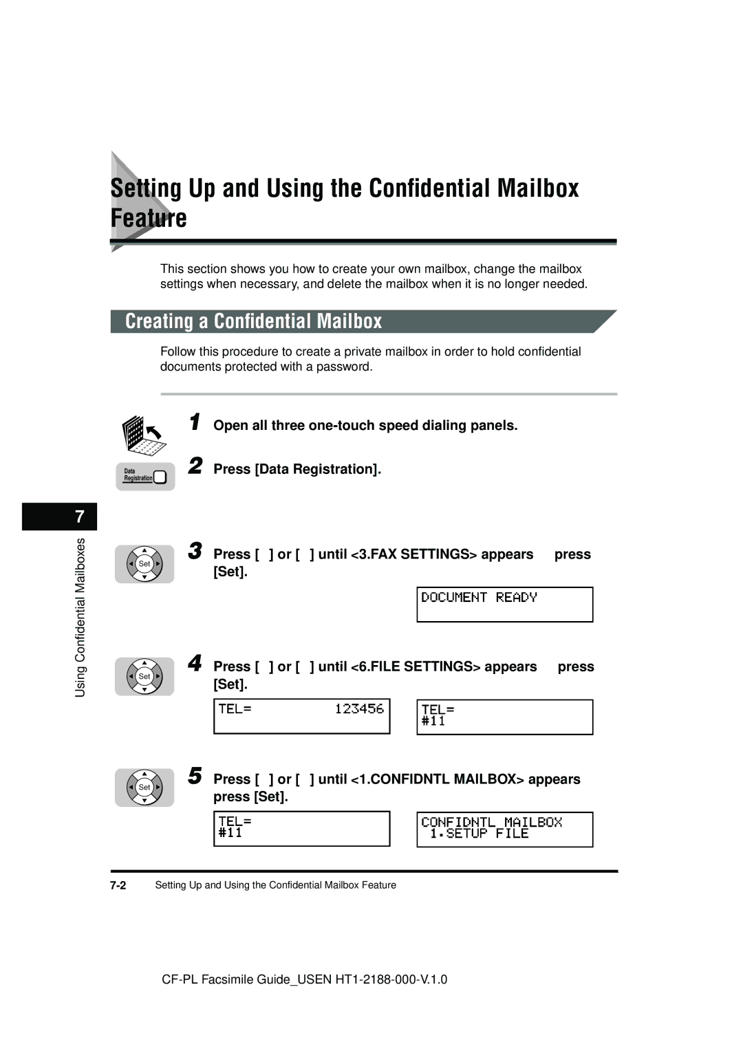 Canon 700 manual Setting Up and Using the Conﬁdential Mailbox Feature, Creating a Conﬁdential Mailbox 