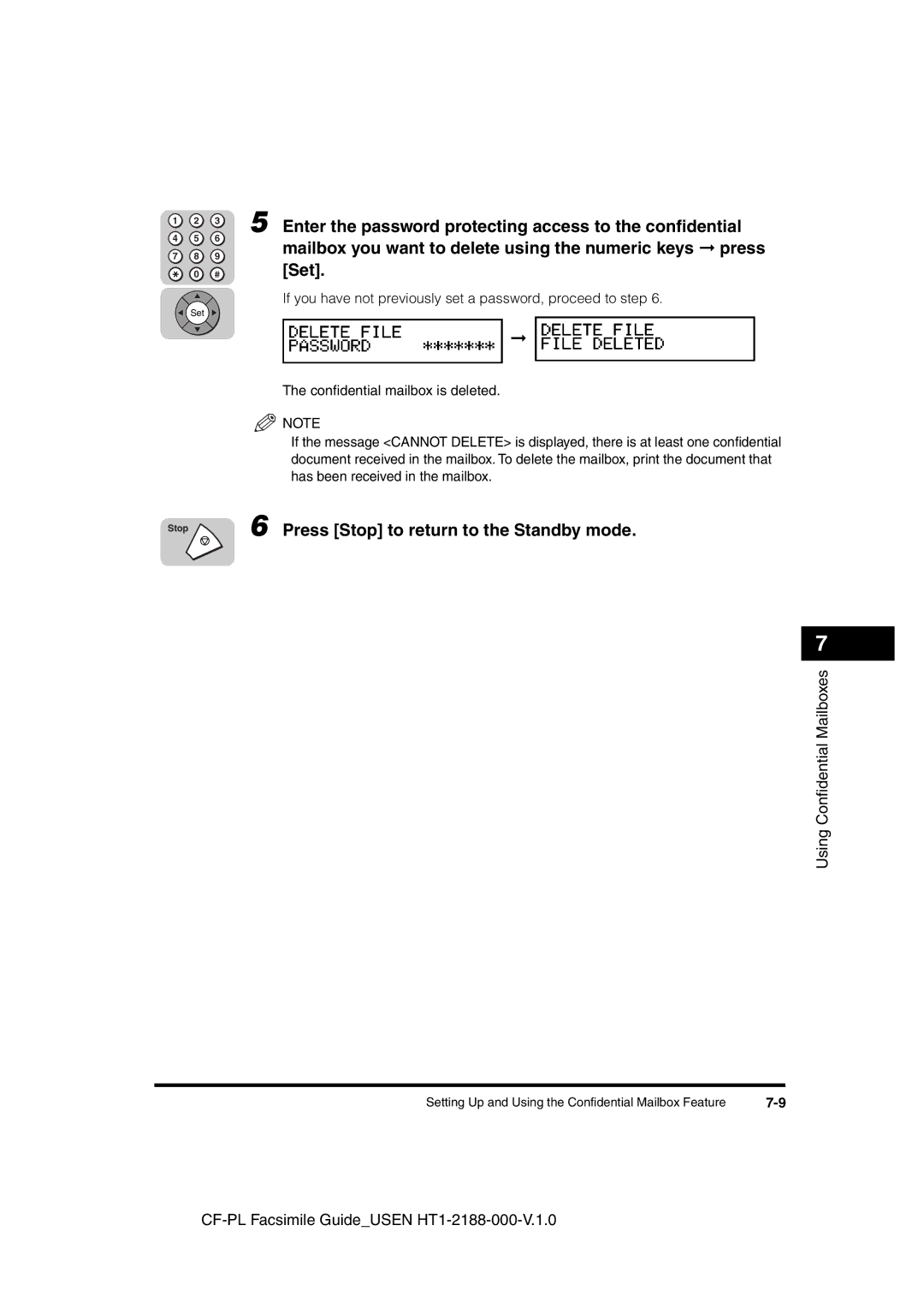 Canon 700 manual Press Stop to return to the Standby mode 