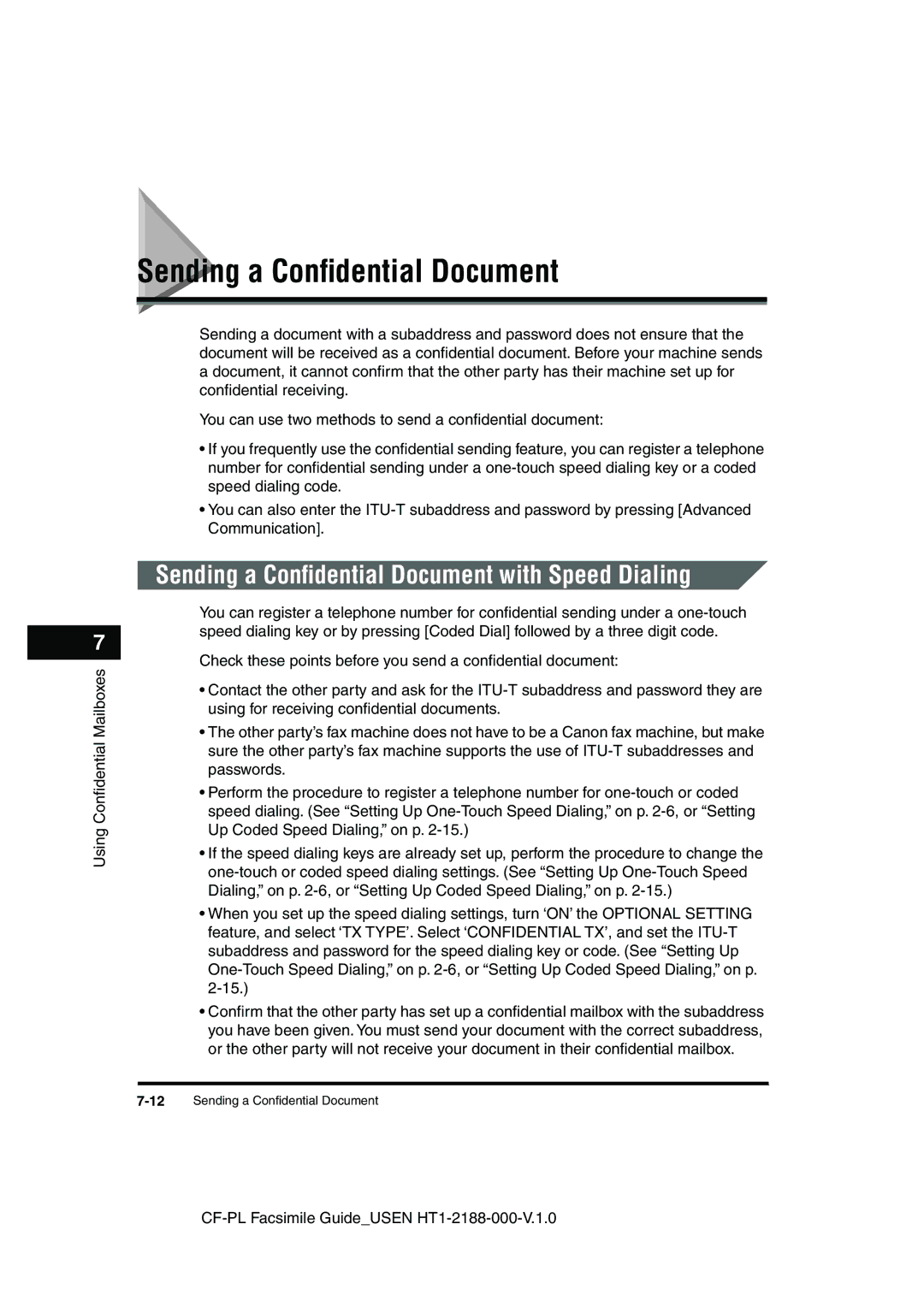 Canon 700 manual Sending a Conﬁdential Document with Speed Dialing 