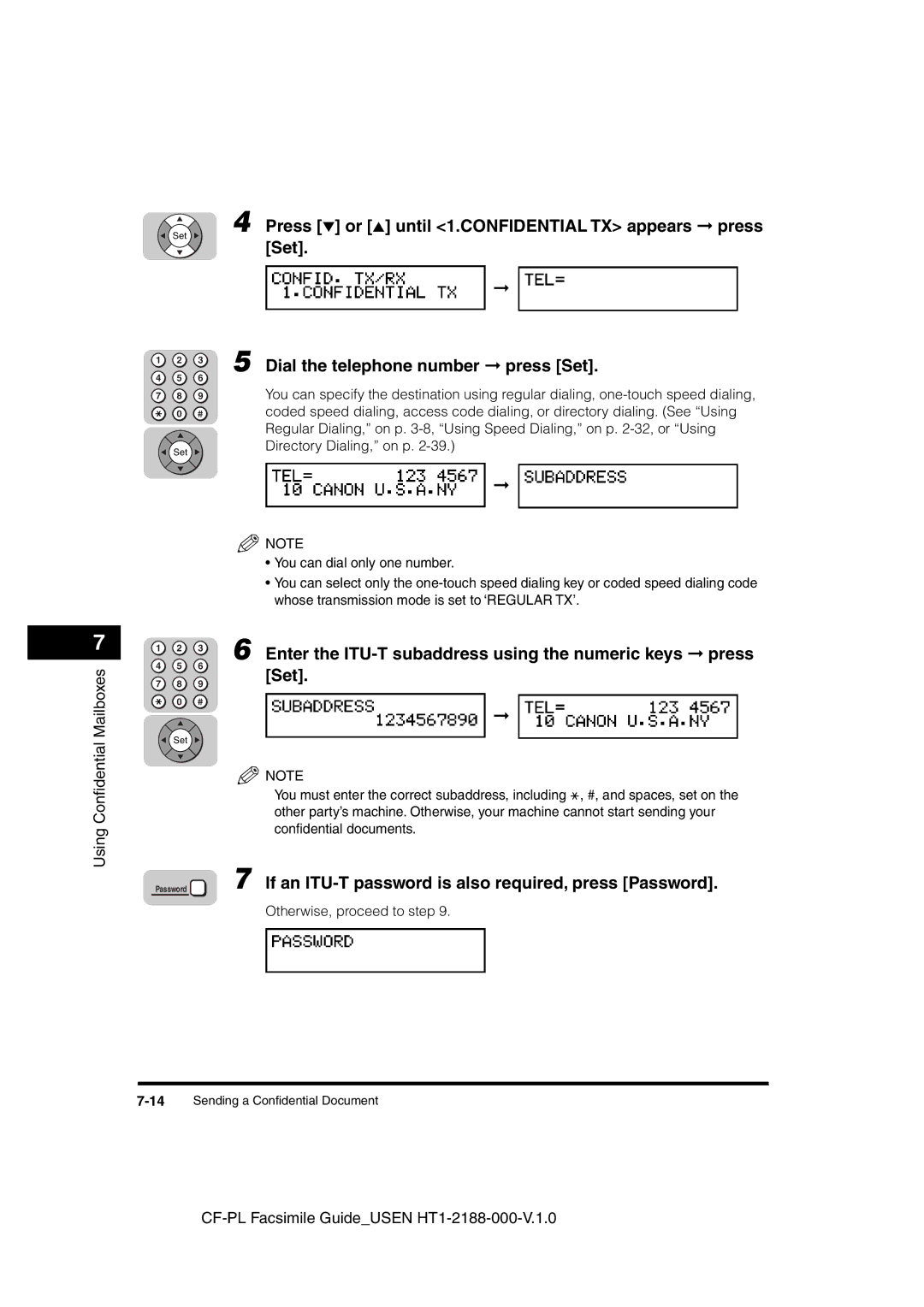 Canon 700 manual Press or until 1.CONFIDENTIAL TX appears press, Set Dial the telephone number press Set 