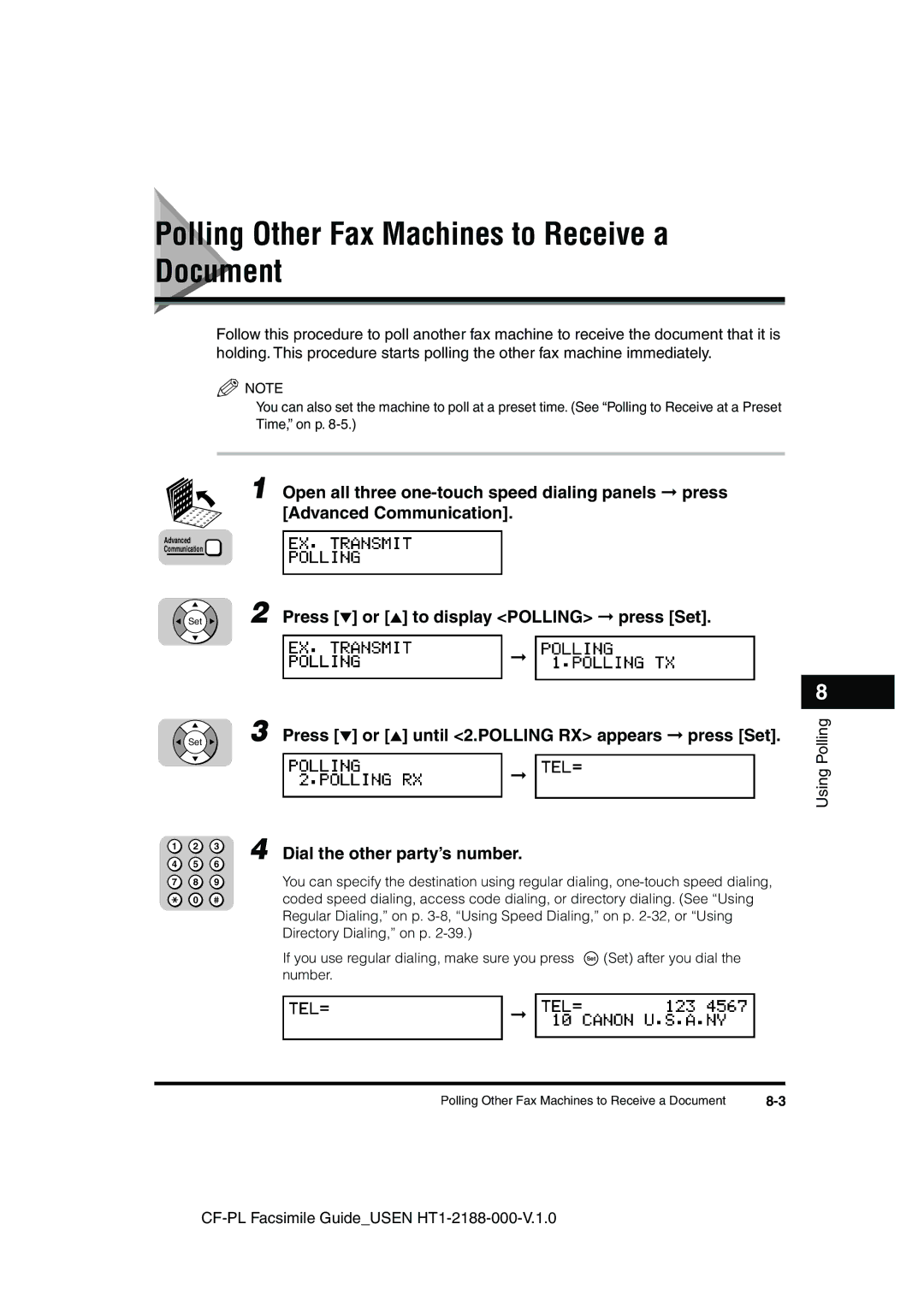 Canon 700 manual Polling Other Fax Machines to Receive a Document, Dial the other party’s number, Directory Dialing, on p 