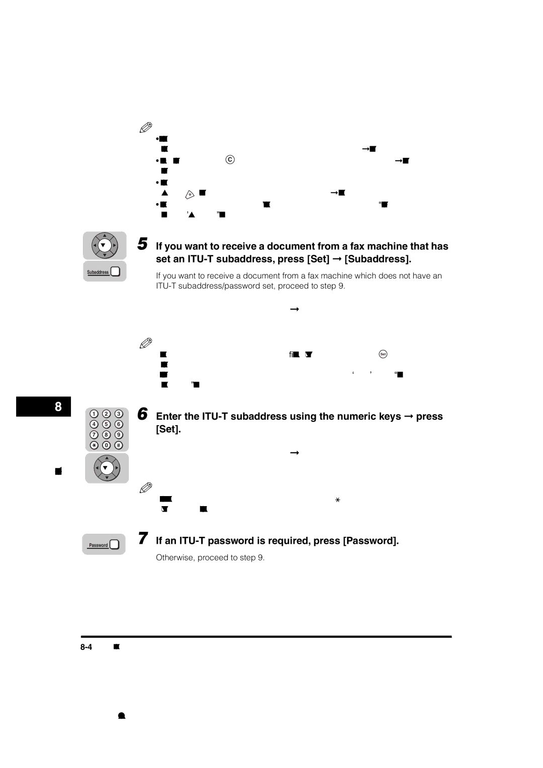 Canon 700 Enter the ITU-T subaddress using the numeric keys press Set, If an ITU-T password is required, press Password 