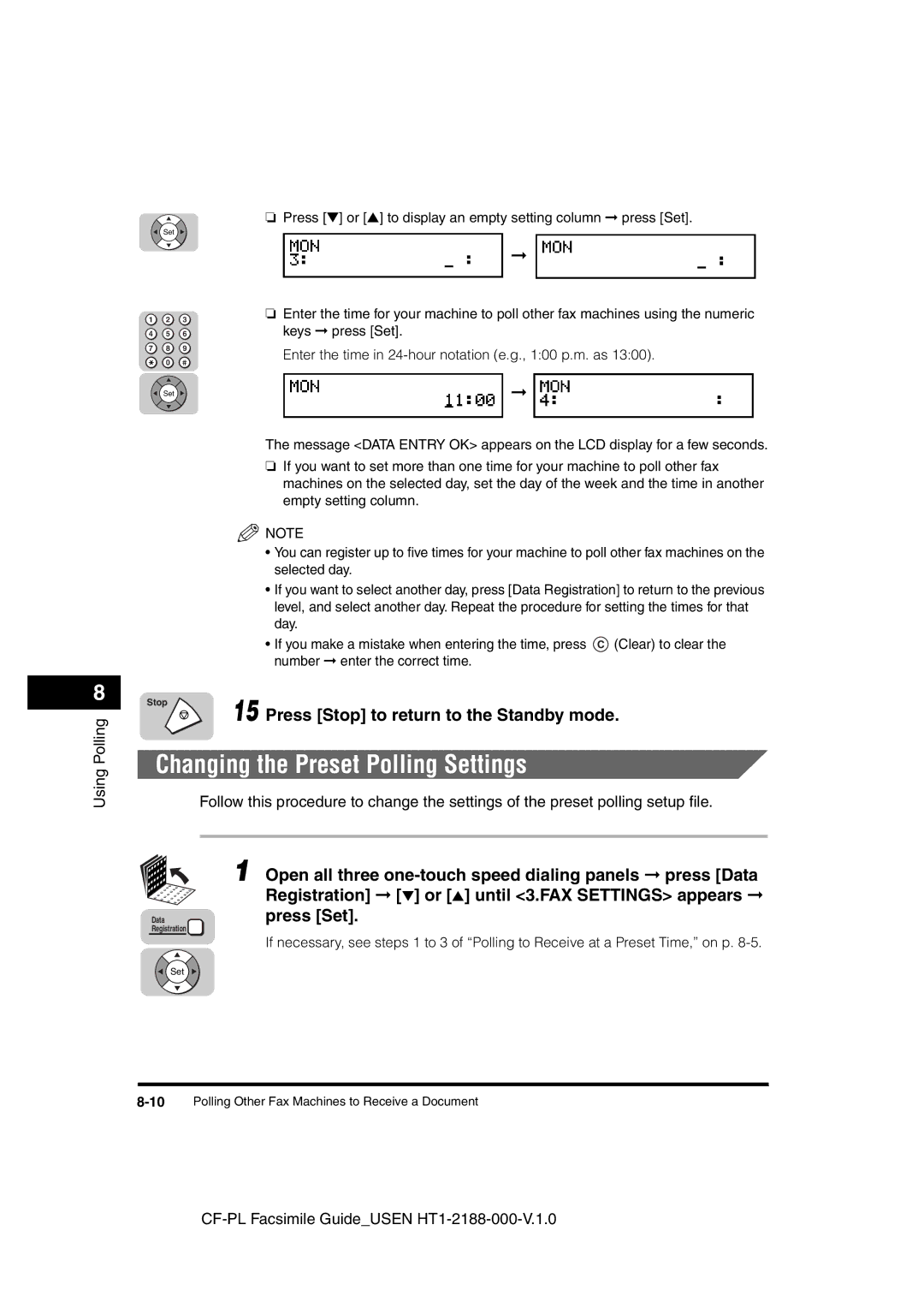 Canon 700 manual Changing the Preset Polling Settings, Registration or until 3.FAX Settings appears, Keys press Set 