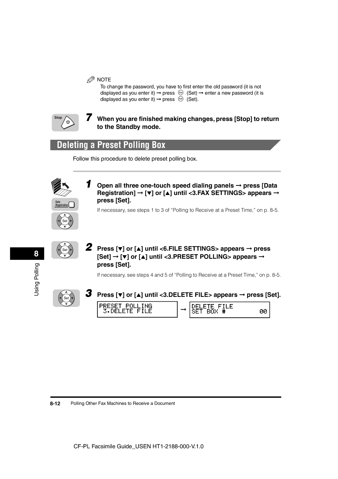 Canon 700 manual Deleting a Preset Polling Box, Press or until 3.DELETE File appears press Set 