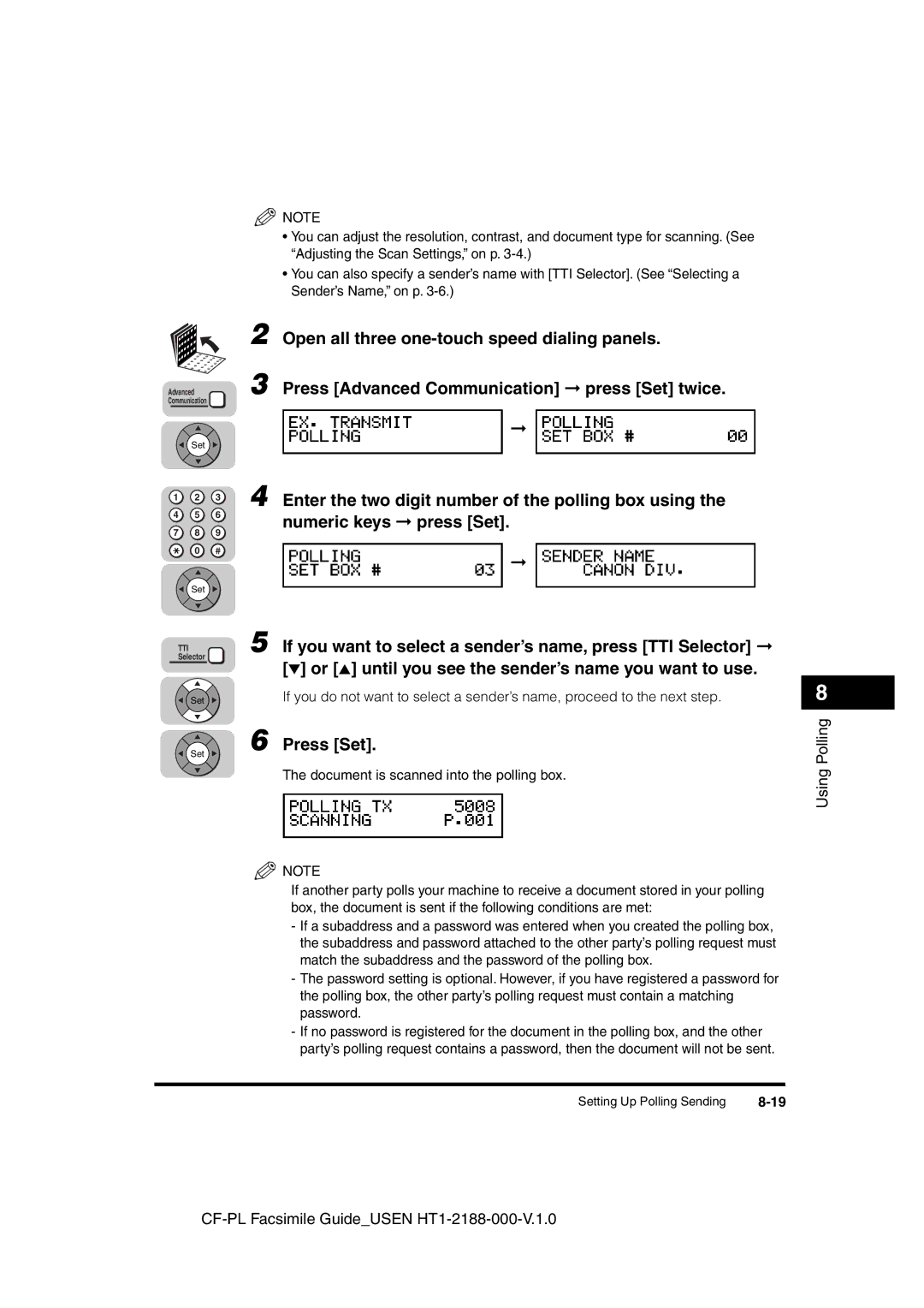 Canon 700 manual Press Advanced Communication press Set twice, Enter the two digit number of the polling box using 