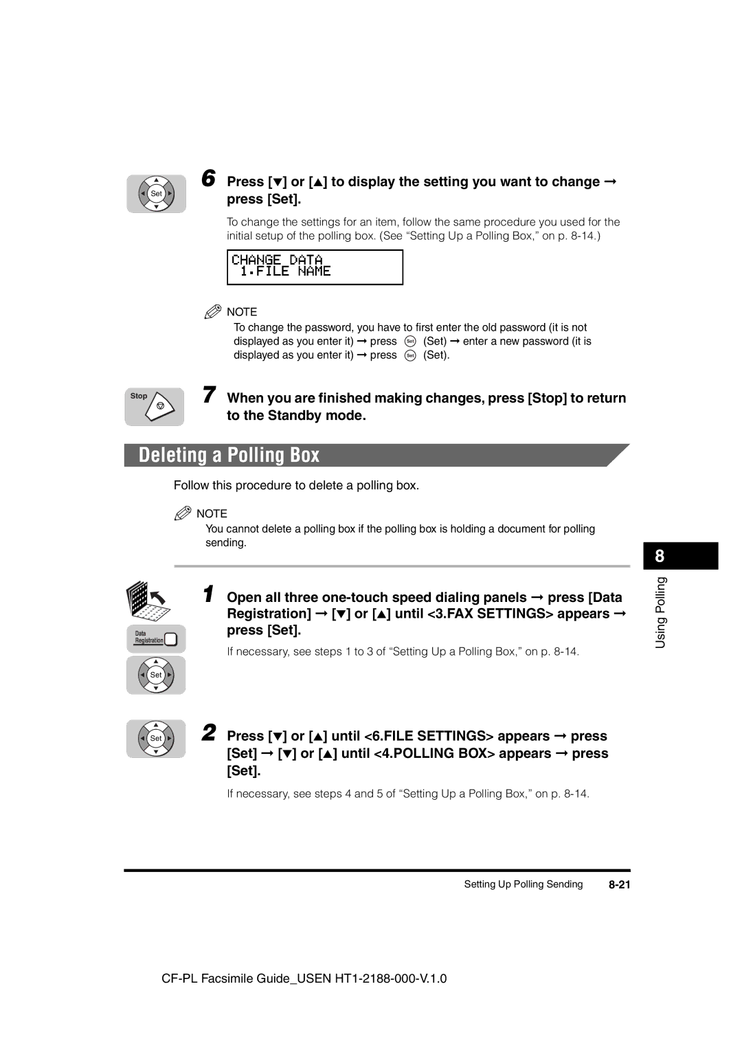 Canon 700 manual Deleting a Polling Box, Press or to display the setting you want to change, To the Standby mode, Sending 