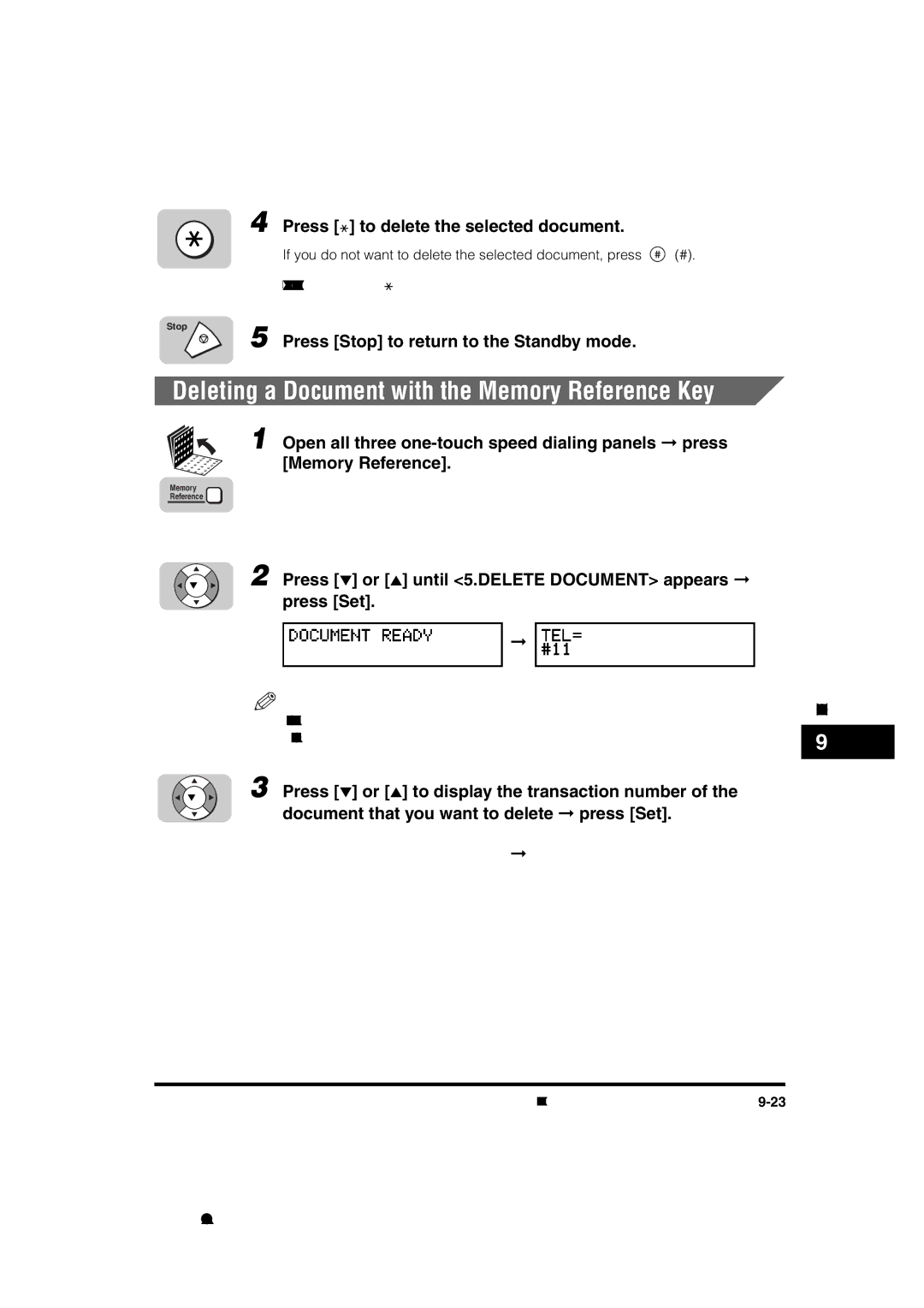 Canon 700 manual Deleting a Document with the Memory Reference Key, Press to delete the selected document 