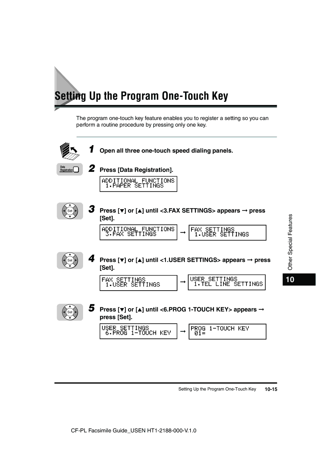 Canon 700 manual Setting Up the Program One-Touch Key, Press or until 6.PROG 1-TOUCH KEY appears press Set, 10-15 