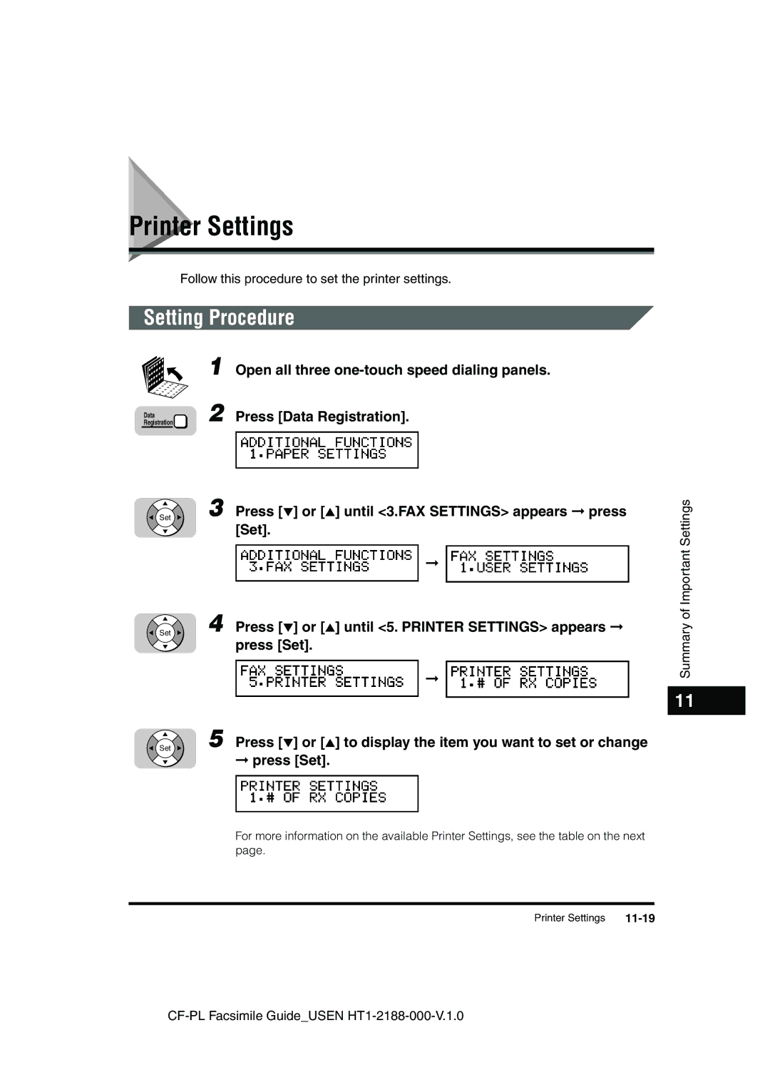 Canon 700 manual Press or until 5. Printer Settings appears, 11-19 