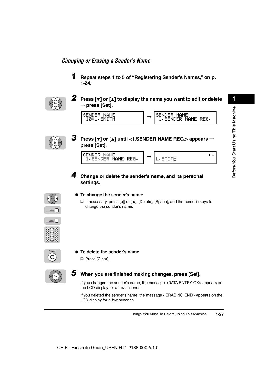 Canon 700 manual Press or until 1.SENDER Name REG. appears, When you are ﬁnished making changes, press Set, Press Set 