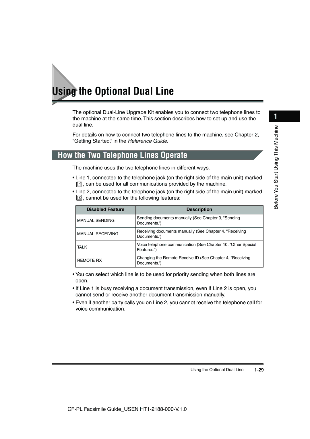 Canon 700 manual Using the Optional Dual Line, How the Two Telephone Lines Operate, Disabled Feature Description 