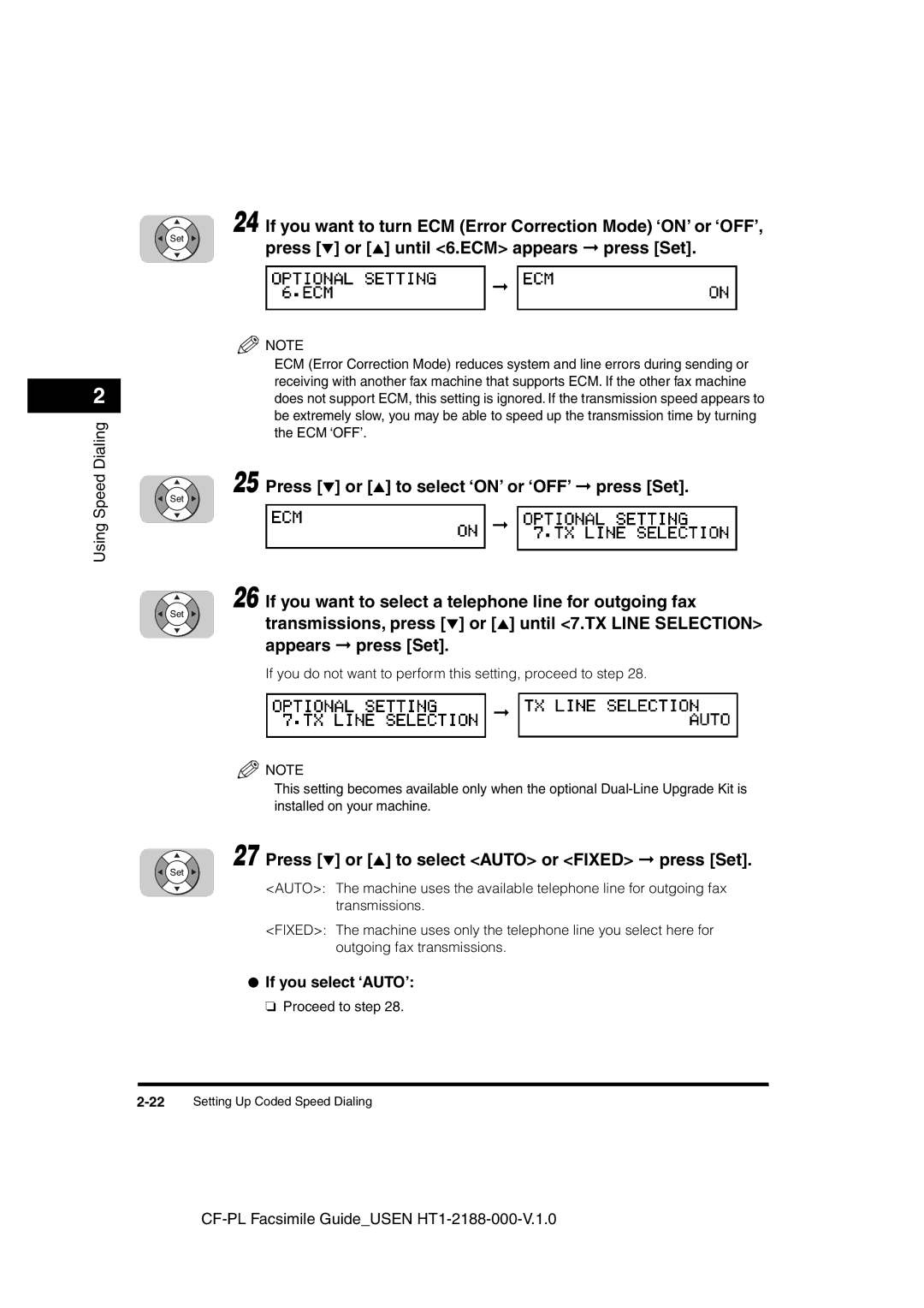 Canon 700 manual If you want to turn ECM Error Correction Mode ‘ON’ or ‘OFF’, Press or to select ‘ON’ or ‘OFF’ press Set 