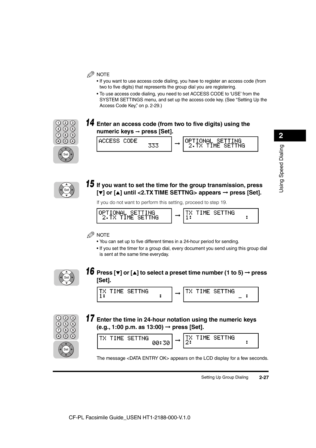 Canon 700 manual Or until 2.TX Time Settng appears press Set, Press or to select a preset time number 1 to 5 press 