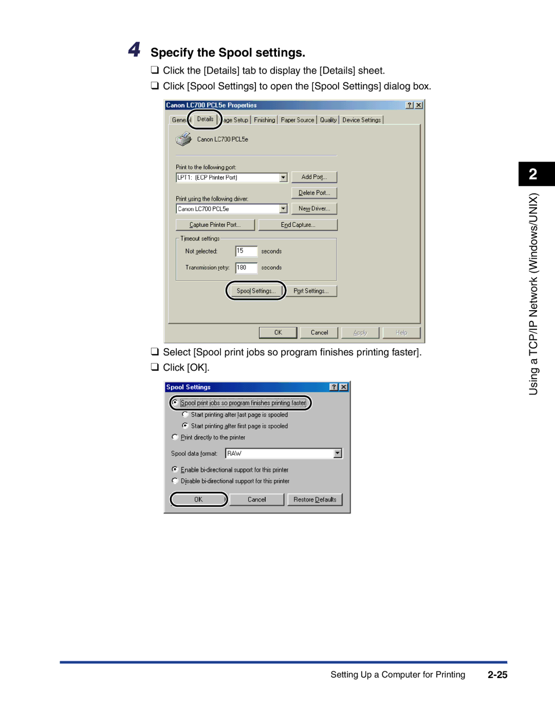 Canon 700 manual Specify the Spool settings 