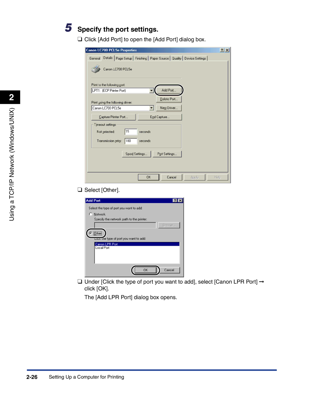 Canon 700 manual Specify the port settings 