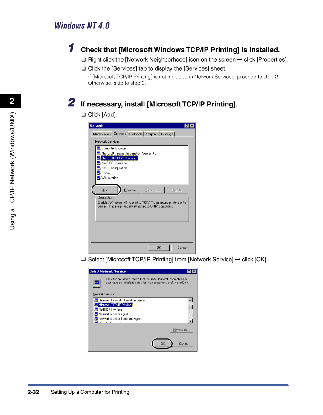 Canon 700 manual Check that Microsoft Windows TCP/IP Printing is installed, If necessary, install Microsoft TCP/IP Printing 