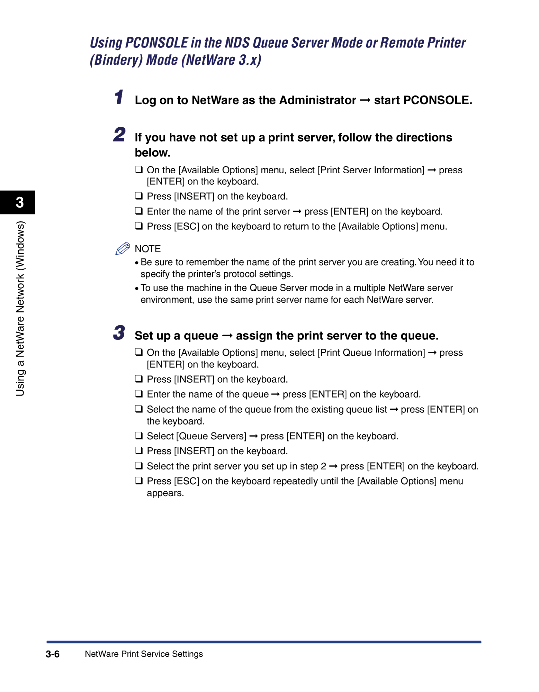 Canon 700 manual Set up a queue assign the print server to the queue 