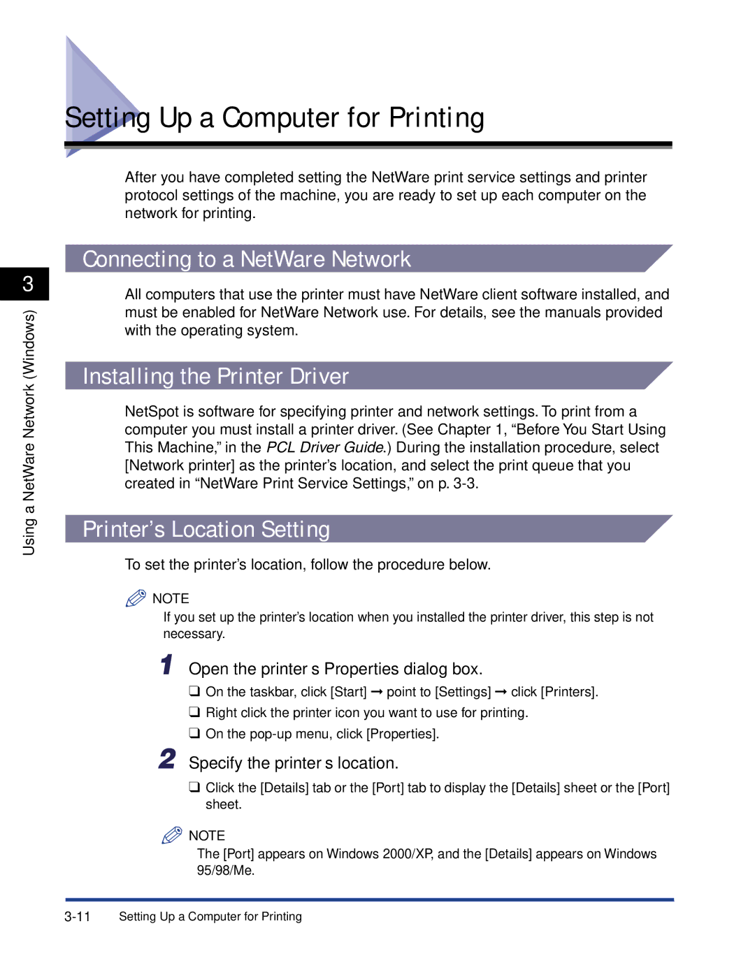 Canon 700 manual Connecting to a NetWare Network, Installing the Printer Driver, Printer’s Location Setting 