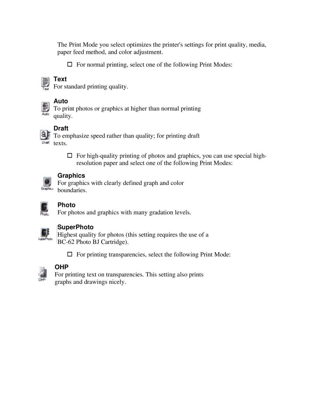 Canon 7000 user manual Text, Auto, Draft, Graphics, SuperPhoto 