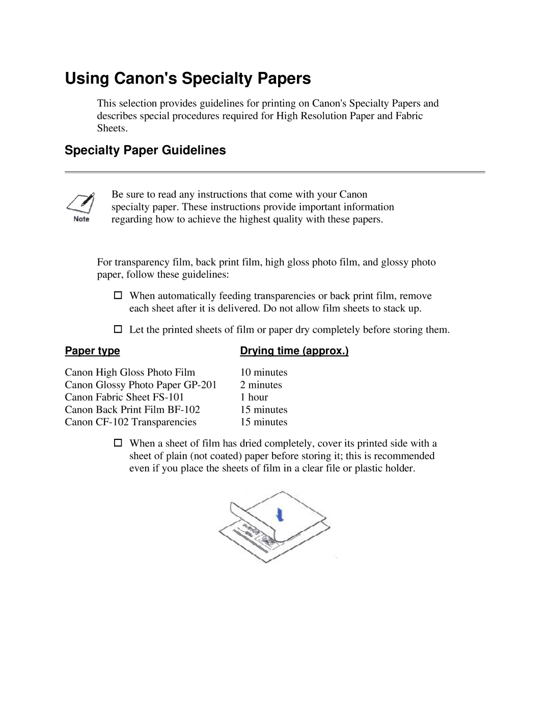 Canon 7000 user manual Using Canons Specialty Papers, Specialty Paper Guidelines, Paper type Drying time approx 