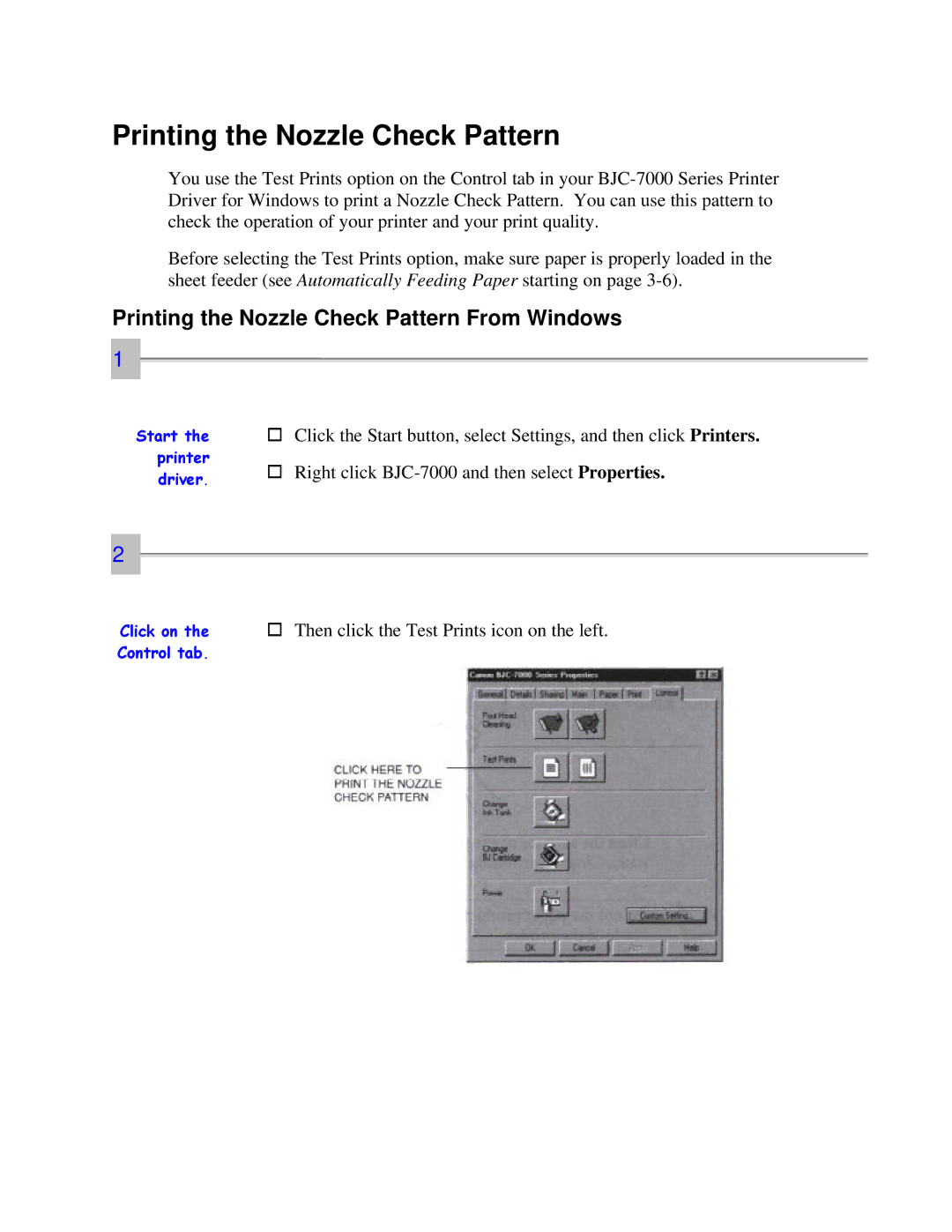 Canon 7000 user manual Printing the Nozzle Check Pattern From Windows 