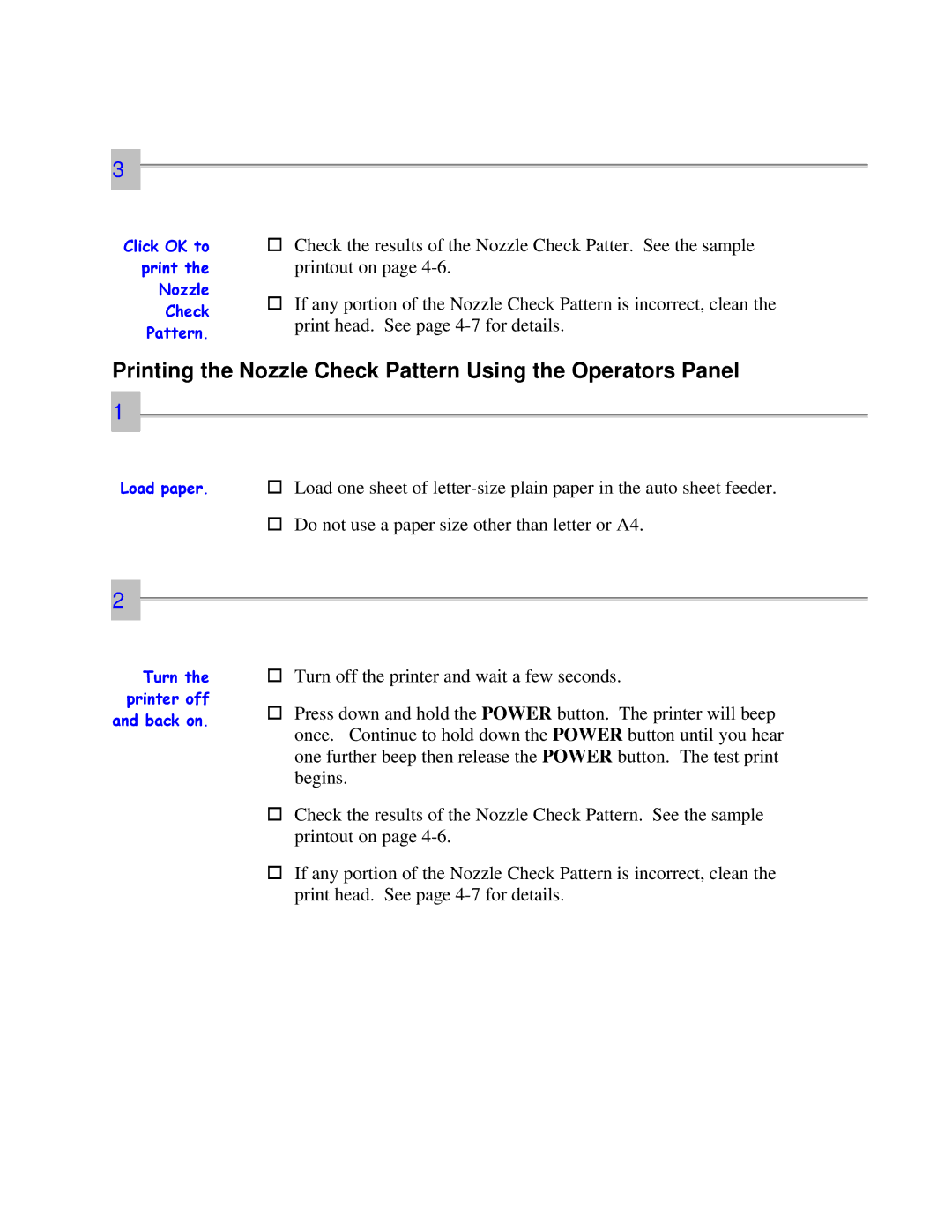 Canon 7000 user manual Printing the Nozzle Check Pattern Using the Operators Panel 